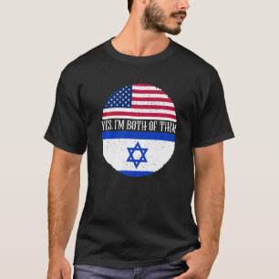  vlaggen van de VS en Israël ja, ik ben beiden T-shirt