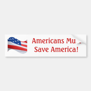 Vlaggolf, Amerikanen moeten Amerika redden! Bumpersticker
