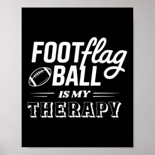 Vlagvoetbal Voet Vlag Bal Is Mijn Therapie Poster