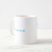 Vlan, vous êtes lui ! tasse (Devant gauche)