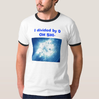 vlcsnap-224093, ik verdeelde door 0OH SHI- T-shirt