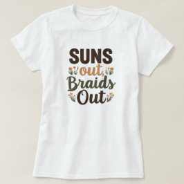 Vlechtkapsel "Zonnebrillen en Vlechten Uit" T-shir T-shirt
