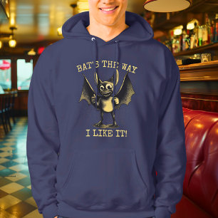 Vleermuis is precies hoe ik het graag heb! - Speel Hoodie