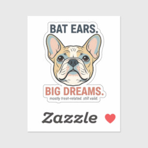 Vleermuisoren Grote Dromen Franse Bulldog Grappige Sticker