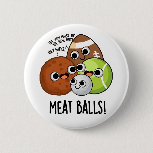Vlees Ballen Grappig eten Pun Ronde Button 5,7 Cm (Voorkant)