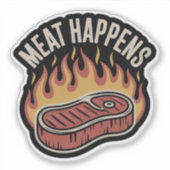 VLEES GEBEURT Grappig BBQ Steak Grillen Sticker (Voorkant)