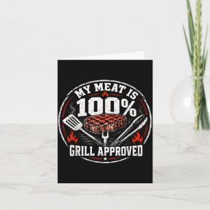 Vlees is 100% goedgekeurd voor de grill, leuke bbq kaart