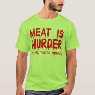 Vlees is Moord Grappige T-Shirt Humor