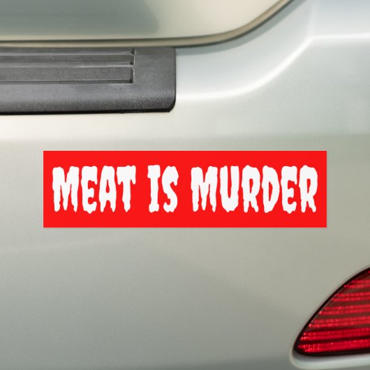 Vlees is moord, Vegan Activism Bumpersticker (Op auto)