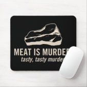 Vlees is Murder. Tasty Murder Mousepad Muismat (Met muis)