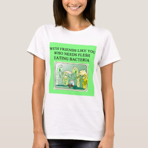 vleesetende bacterie t-shirt