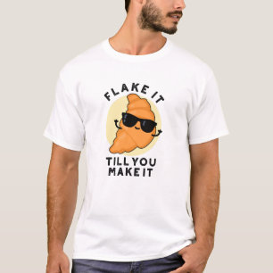 Vlek het tot je het grappige gebak maakt t-shirt