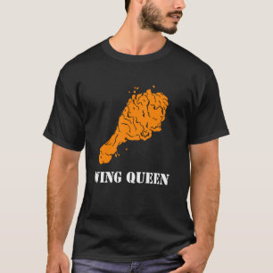 Vleugel Koningin Kip Vleugel Foodie Fast Food Eter T-shirt