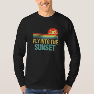 Vlieg In De Zonsondergang Dronepiloot Kleur Fpv Dr T-shirt