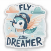 Vlieg Little Dreamer Inspirerend Sticker (Voorkant)