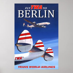 Vlieg TWA naar Berlijn Duitsland Trans World Airli Poster