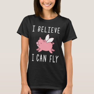Vliegend Varkensvarken Als Shirten vliegen geloof T-shirt