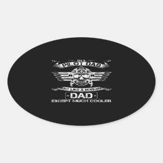 Vliegtuigpiloot papa net als een normale vader, be ovale sticker