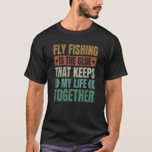 Vliegvissen Houdt Mijn Leven Bij Elkaar Vissen Gra T-shirt