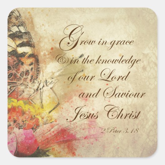  vlindergroei in Grace Bible Verse Vierkante Sticker (Voorkant)