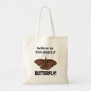 Vlinders geloven in jezelf vlinder tote bag