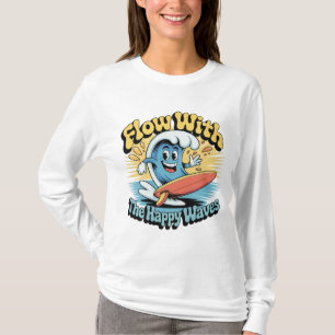 Vloeien Met De Gelukkige Golven Retro Surf Vibes D T-shirt