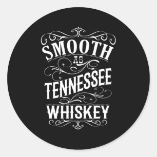 Vloeiend als Tennessee Whiskey Ronde Sticker