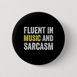Vloeiend in muziek en sarcasme Grappige leraar Sch Ronde Button 5,7 Cm