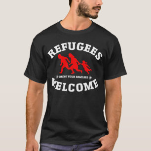 Vluchtelingen Welkom bij je familie T-shirt
