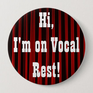 Vocal Rest Button