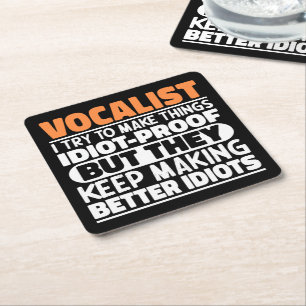 Vocalist Ik probeer dingen grappig te maken gezegd Vierkante Kartonnen Onderzetter