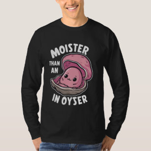 Vocht dan een oester - Hilarische tweekleppige Hum T-shirt