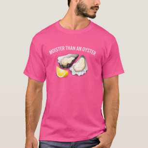 Vochter Dan Een Oester Grappige Uitdrukking Sarcas T-shirt