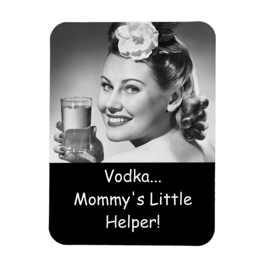 Vodka, la petite aide de maman ! Magnet (Vertical)