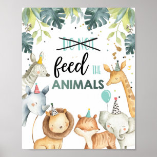 Voed de dieren niet aan Safari Birthday Table Sign Poster