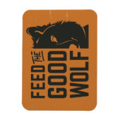 Voed de Goede Wolf Magneet (Verticaal)