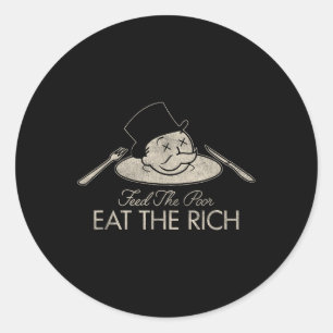 Voeden de armen eten de rijke grappige Gezegde sar Ronde Sticker