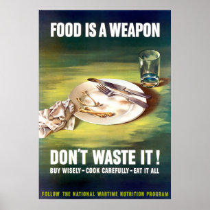 Voedsel is een wapen poster