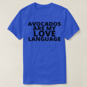 Voedsel is mijn liefdestaal Avocados 4 T-shirt (Design voorkant)