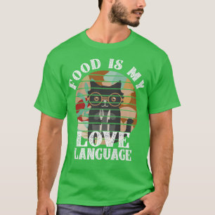 Voedsel is mijn liefdestaal - Chef Baking Love Foo T-shirt
