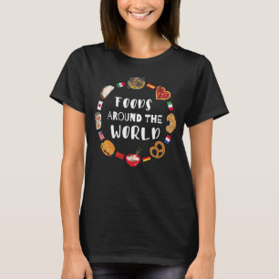 Voedsel over de hele wereld t-shirt