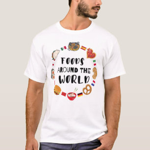 Voedsel over de hele wereld t-shirt