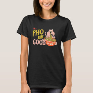 Voedsel Pun Kat Pho Kom Vietnamees Eten Pho Soep T-shirt
