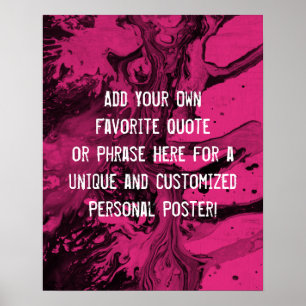 Voeg een aangepaste quote zwart marmer, helder roz poster