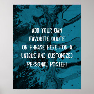 Voeg een aangepaste zwarte inktmozaïekblauw Citaat Poster