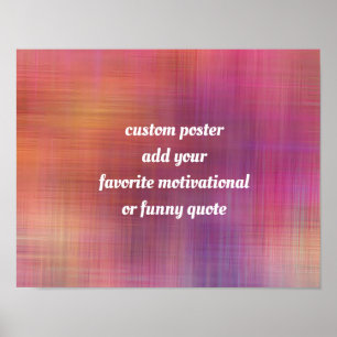 voeg een motivatie inspirerend of grappig citaat t poster