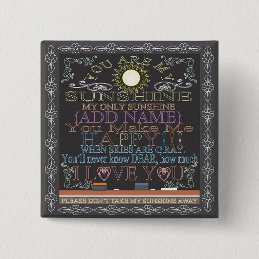 Voeg een naam Sunshine  Chalkboard toe Vierkante Button 5,1 Cm (Voorkant)