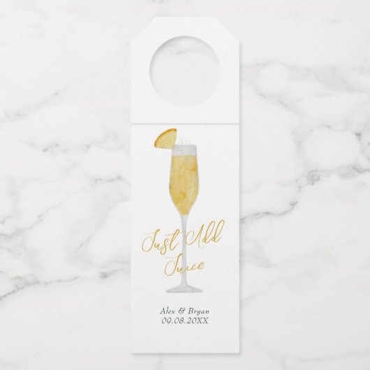 Voeg gewoon Mimosa-champagne of Prosecco-sap toe Flessenhanger (Voorkant)