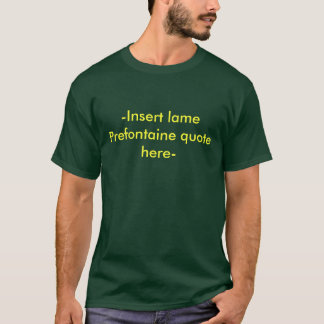- Voeg hier een kreet van kreupelhout in T-shirt