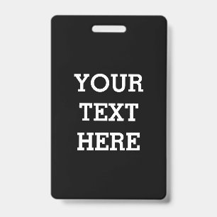 Voeg hier je eigen tekst toe zwart en wit badge